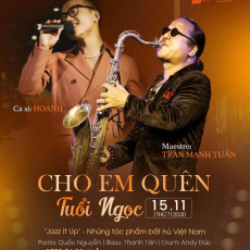 🎵𝐂𝐇𝐎 𝐄𝐌 𝐐𝐔𝐄̂𝐍 𝐓𝐔𝐎̂̉𝐈 𝐍𝐆𝐎̣𝐂 | 𝐒𝐀𝐗𝐍’𝐀𝐑𝐓 𝐂𝐋𝐔𝐁  📅 Thứ Bảy, 15/11/2025