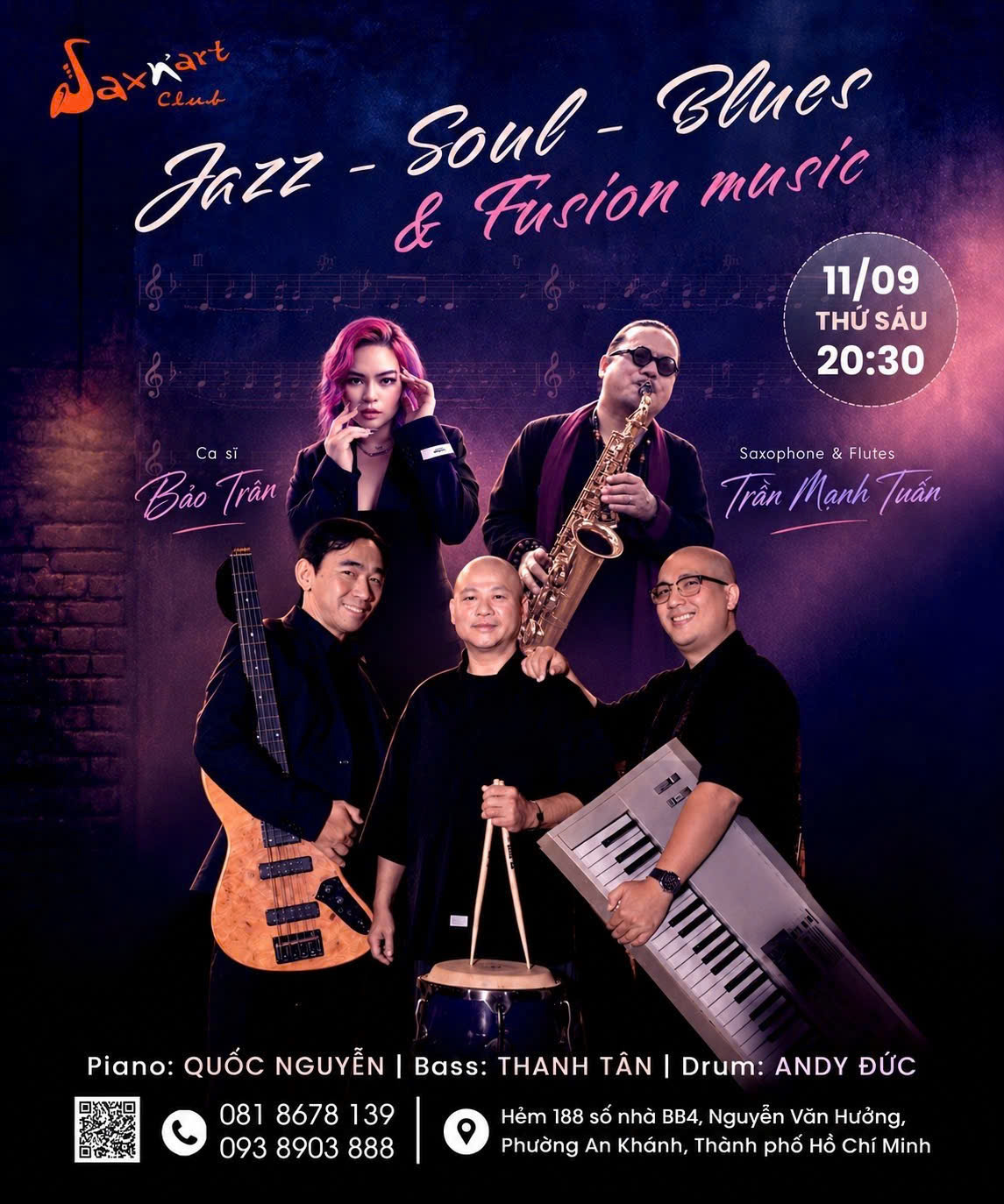 🌙 JAZZ - SOUL - BLUES AND FUSION MUSIC | SAXN’ART CLUB  📅 Thứ Sáu, 11.09 | Showtime: 9:00 PM – 11:00 PM