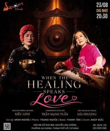 🌙 WHEN THE HEALING SPEAKS LOVE | SAXN’ART CLUB  📅 Chủ Nhật, 23.08 | Showtime: 9:00 PM – 11:00 PM