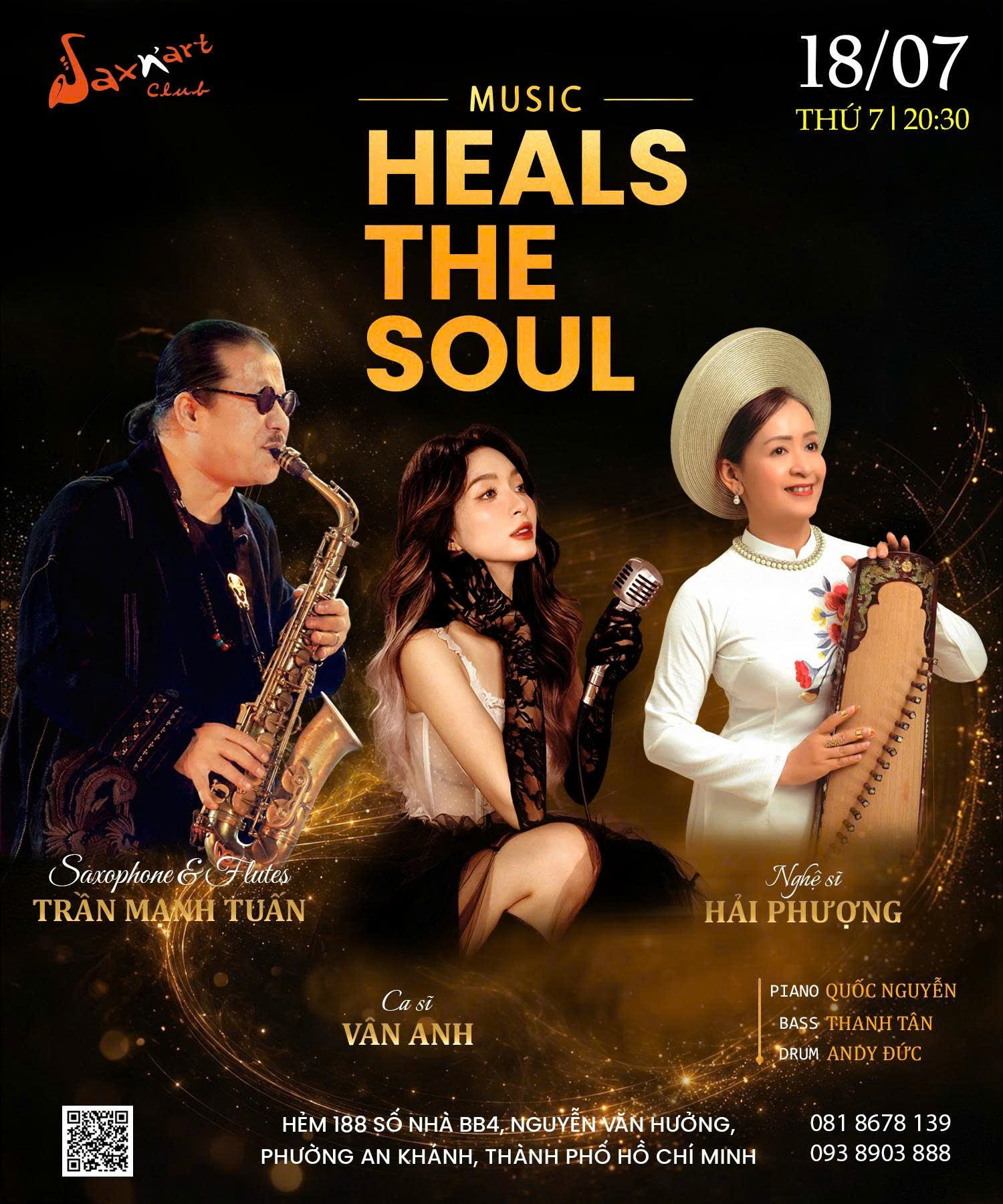 🎼 𝐌𝐔𝐒𝐈𝐂 𝐇𝐄𝐀𝐋𝐒 𝐓𝐇𝐄 𝐒𝐎𝐔𝐋 | 𝐒𝐀𝐗𝐍’𝐀𝐑𝐓 𝐂𝐋𝐔𝐁 📅 𝐓𝐡𝐮̛́ 𝟕 𝟏𝟖.𝟎𝟕 | 𝐒𝐡𝐨𝐰𝐭𝐢𝐦𝐞: 𝟗:𝟎𝟎 𝐏𝐌 – 𝟏𝟏:𝟎𝟎 𝐏𝐌  Có