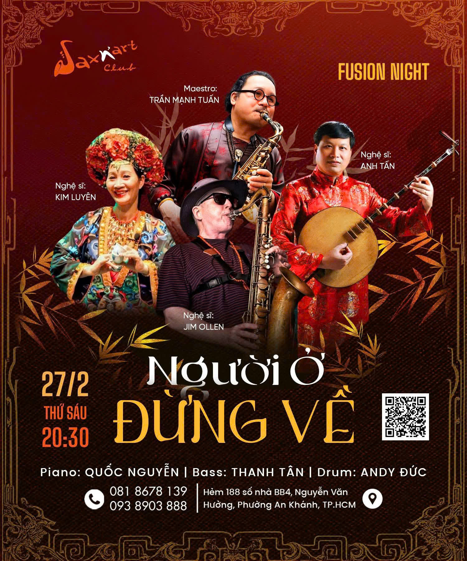 🎶 𝐍𝐆𝐔̛𝐎̛̀𝐈 𝐎̛̉ Đ𝐔̛̀𝐍𝐆 𝐕𝐄̂̀ | 𝐒𝐚𝐱𝐍’𝐀𝐫𝐭 𝐂𝐥𝐮𝐛  📅 𝐓𝐡𝐮̛́ 𝟔, 𝟐𝟕/𝟎𝟐 | 𝐒𝐡𝐨𝐰𝐭𝐢𝐦𝐞: 𝟗:𝟎𝟎 𝐏𝐌 – 𝟏𝟏:𝟎𝟎 𝐏𝐌