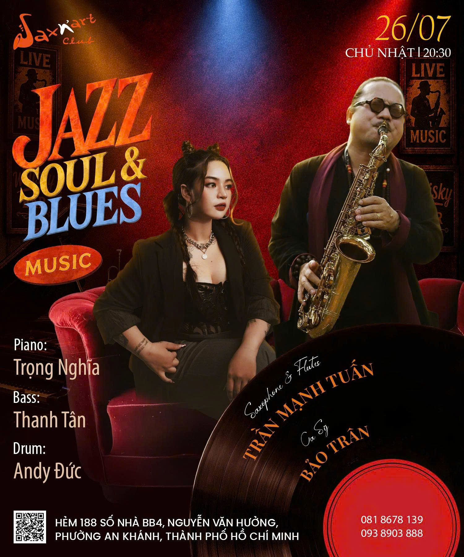 🎼 𝐉𝐀𝐙𝐙 – 𝐒𝐎𝐔𝐋 & 𝐁𝐋𝐔𝐄𝐒 𝐌𝐔𝐒𝐈𝐂 | 𝐒𝐀𝐗𝐍’𝐀𝐑𝐓 𝐂𝐋𝐔𝐁 📅 𝐂𝐡𝐮̉ 𝐍𝐡𝐚̣̂𝐭 𝟐𝟔.𝟎𝟕 | 𝐒𝐡𝐨𝐰𝐭𝐢𝐦𝐞: 𝟗:𝟎𝟎 𝐏𝐌 – 𝟏𝟏:𝟎𝟎 𝐏𝐌