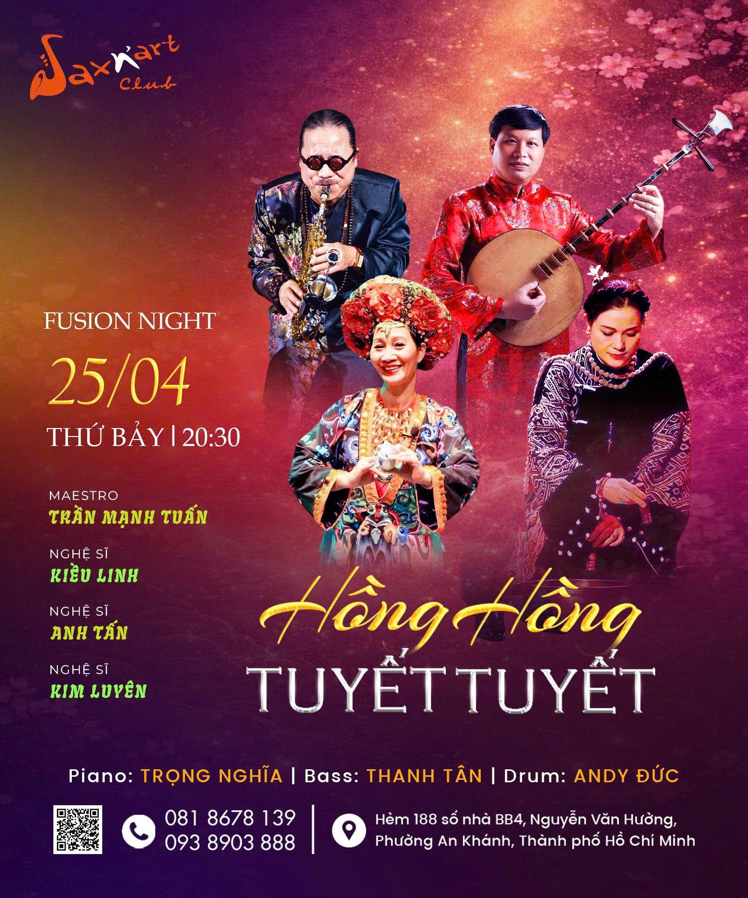 🌙 𝐇𝐎̂̀𝐍𝐆 𝐇𝐎̂̀𝐍𝐆 𝐓𝐔𝐘𝐄̂́𝐓 𝐓𝐔𝐘𝐄̂́𝐓 | 𝐒𝐀𝐗𝐍’𝐀𝐑𝐓 𝐂𝐋𝐔𝐁  📅𝐓𝐡𝐮̛́ 𝟕 𝟐𝟓.𝟎𝟒 | 𝐒𝐡𝐨𝐰𝐭𝐢𝐦𝐞: 𝟗:𝟎𝟎 𝐏𝐌 – 𝟏𝟏:𝟎𝟎 𝐏𝐌