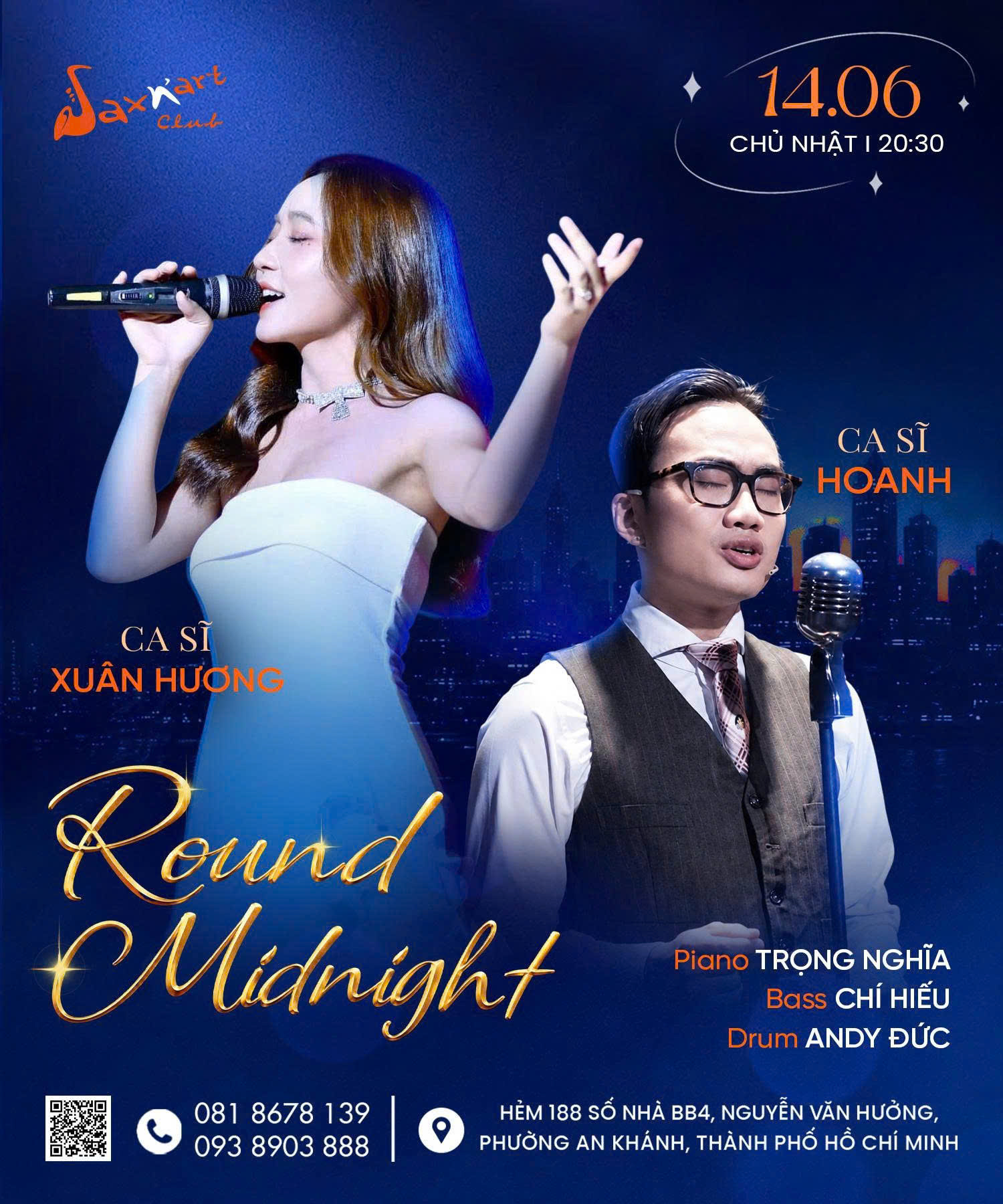 🌙 𝐑𝐎𝐔𝐍𝐃 𝐌𝐈𝐃𝐍𝐈𝐆𝐇𝐓 | 𝐒𝐀𝐗𝐍’𝐀𝐑𝐓 𝐂𝐋𝐔𝐁   📅 𝐂𝐡𝐮̉ 𝐧𝐡𝐚̣̂𝐭, 𝟏𝟒.𝟎𝟔 | 𝐒𝐡𝐨𝐰𝐭𝐢𝐦𝐞: 𝟗:𝟎𝟎 𝐏𝐌 – 𝟏𝟏:𝟎𝟎 𝐏𝐌