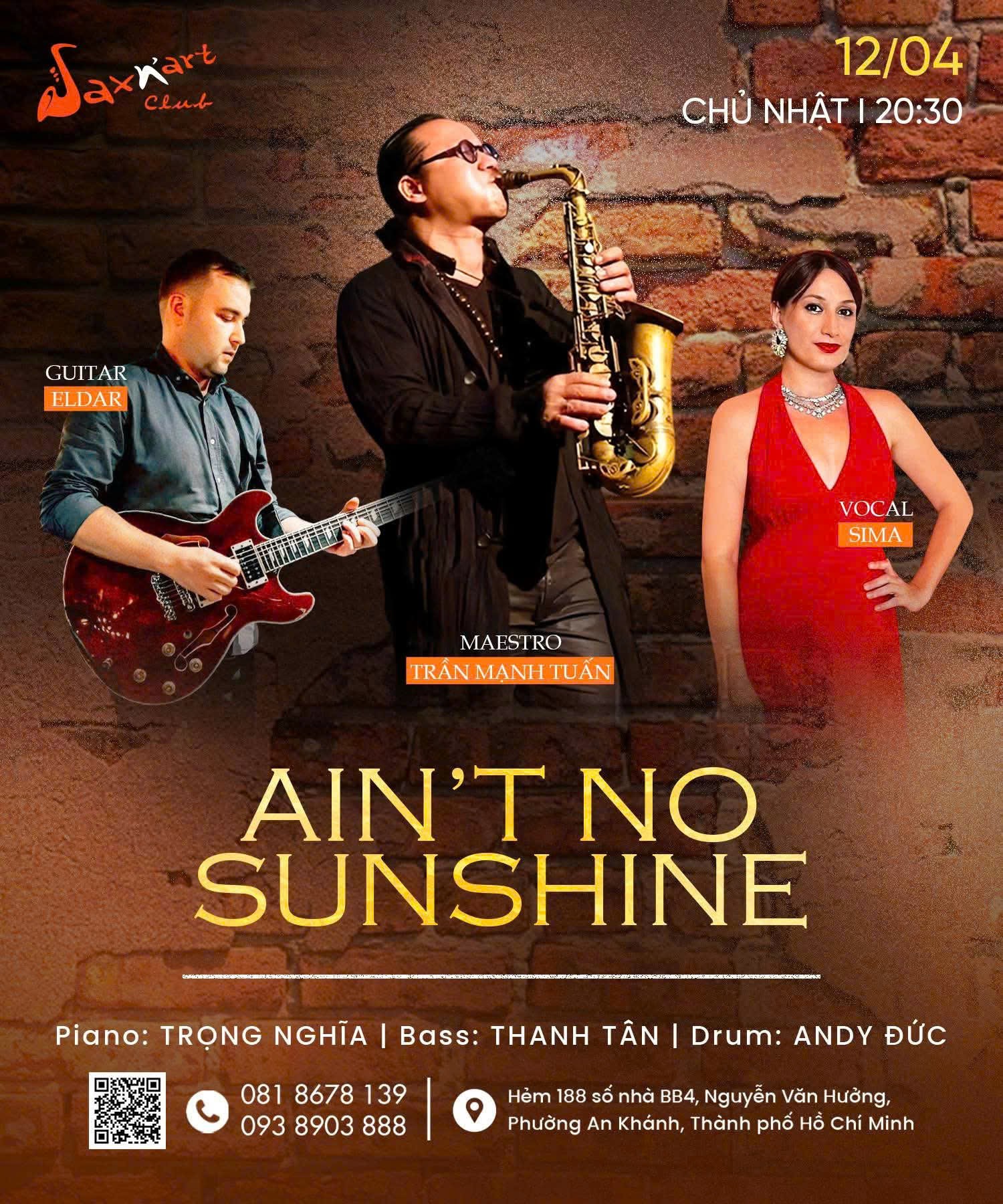 🌙 𝐀𝐈𝐍’𝐓 𝐍𝐎 𝐒𝐔𝐍𝐒𝐇𝐈𝐍𝐄 | 𝐒𝐀𝐍’𝐀𝐑𝐓 𝐂𝐋𝐔𝐁  📅 𝐂𝐡𝐮̉ 𝐧𝐡𝐚̣̂𝐭 𝟏𝟐.𝟎𝟒 | 𝐒𝐡𝐨𝐰𝐭𝐢𝐦𝐞: 𝟗:𝟎𝟎 𝐏𝐌 – 𝟏𝟏:𝟎𝟎 𝐏𝐌